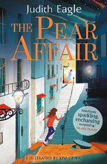 Pear Affair: 'Absolutely sparkling, enchanting storytelling.' Hilary McKay Main цена и информация | Книги для подростков и молодежи | 220.lv