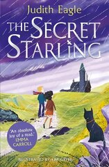Secret Starling: 'An absolute joy of a read.' Emma Carroll Main cena un informācija | Grāmatas pusaudžiem un jauniešiem | 220.lv