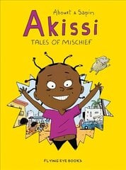 Akissi: Tales of Mischief cena un informācija | Grāmatas pusaudžiem un jauniešiem | 220.lv