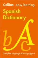 Easy Learning Spanish Dictionary: Trusted Support for Learning 8th Revised edition цена и информация | Книги для подростков и молодежи | 220.lv