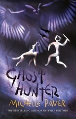 Chronicles of Ancient Darkness: Ghost Hunter: Book 6 from the bestselling author of Wolf Brother, Book 6 цена и информация | Книги для подростков  | 220.lv