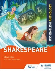 Key Stage 3 English Anthology: Shakespeare цена и информация | Книги для подростков и молодежи | 220.lv