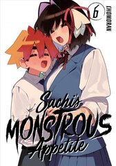 Sachi's Monstrous Appetite 6 цена и информация | Фантастика, фэнтези | 220.lv