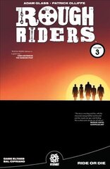 ROUGH RIDERS VOL. 3 TPB: Ride or Die цена и информация | Фантастика, фэнтези | 220.lv