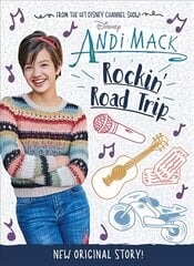 Andi Mack: Rockin' Road Trip cena un informācija | Grāmatas pusaudžiem un jauniešiem | 220.lv