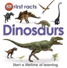 First Facts Dinosaurs cena un informācija | Grāmatas pusaudžiem un jauniešiem | 220.lv