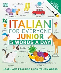 Italian for Everyone Junior 5 Words a Day: Learn and Practise 1,000 Italian Words цена и информация | Книги для подростков и молодежи | 220.lv