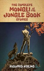 Complete Mowgli of the Jungle Book Stories цена и информация | Книги для подростков и молодежи | 220.lv