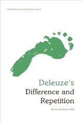 Deleuze's Difference and Repetition: An Edinburgh Philosophical Guide cena un informācija | Vēstures grāmatas | 220.lv