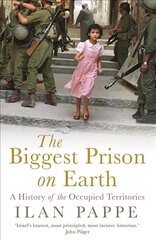 Biggest Prison on Earth: A History of the Occupied Territories cena un informācija | Vēstures grāmatas | 220.lv