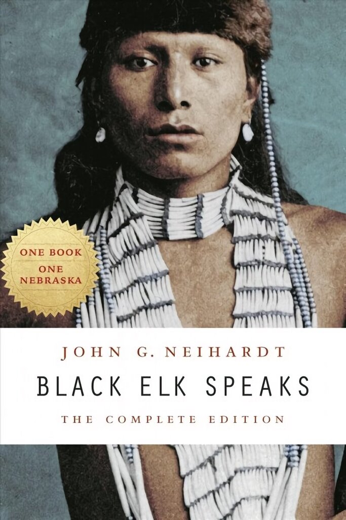 Black Elk Speaks: The Complete Edition Complete Ed cena un informācija | Vēstures grāmatas | 220.lv