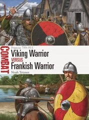 Viking Warrior vs Frankish Warrior: Francia 799-911 cena un informācija | Vēstures grāmatas | 220.lv