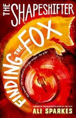 Shapeshifter: Finding the Fox цена и информация | Книги для подростков  | 220.lv