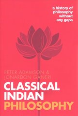Classical Indian Philosophy: A history of philosophy without any gaps, Volume 5 цена и информация | Исторические книги | 220.lv
