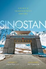 Sinostan: China's Inadvertent Empire cena un informācija | Vēstures grāmatas | 220.lv