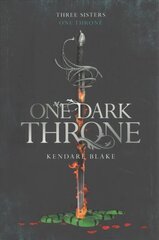 One Dark Throne Main Market Ed. цена и информация | Книги для подростков и молодежи | 220.lv