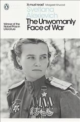 Unwomanly Face of War цена и информация | Исторические книги | 220.lv