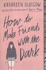 How to Make Friends with the Dark цена и информация | Книги для подростков и молодежи | 220.lv