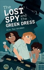 Lost Spy and the Green Dress cena un informācija | Grāmatas pusaudžiem un jauniešiem | 220.lv