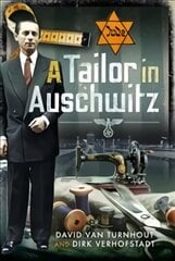 Tailor in Auschwitz cena un informācija | Vēstures grāmatas | 220.lv