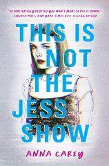 This Is Not the Jess Show cena un informācija | Grāmatas pusaudžiem un jauniešiem | 220.lv