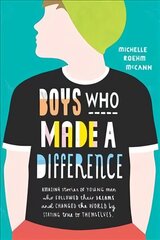 Boys Who Made A Difference cena un informācija | Grāmatas pusaudžiem un jauniešiem | 220.lv