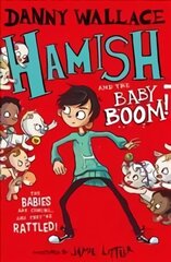 Hamish and the Baby BOOM! cena un informācija | Grāmatas pusaudžiem un jauniešiem | 220.lv