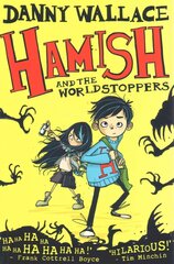 Hamish and the WorldStoppers cena un informācija | Grāmatas pusaudžiem un jauniešiem | 220.lv