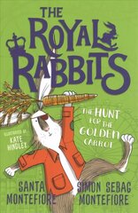 Royal Rabbits: The Hunt for the Golden Carrot cena un informācija | Grāmatas pusaudžiem un jauniešiem | 220.lv