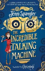 Incredible Talking Machine cena un informācija | Grāmatas pusaudžiem un jauniešiem | 220.lv