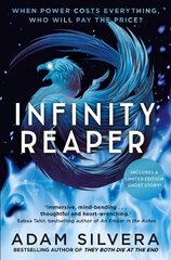 Infinity Reaper: The much-loved hit from the author of No.1 bestselling blockbuster THEY BOTH DIE AT THE END! cena un informācija | Grāmatas pusaudžiem un jauniešiem | 220.lv