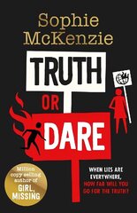 Truth or Dare: From the World Book Day 2022 author Sophie McKenzie cena un informācija | Grāmatas pusaudžiem un jauniešiem | 220.lv