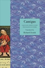 Cantigas: Galician-Portuguese Troubadour Poems cena un informācija | Vēstures grāmatas | 220.lv