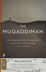 Muqaddimah: An Introduction to History - Abridged Edition Abridged edition цена и информация | Исторические книги | 220.lv