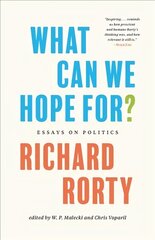 What Can We Hope For?: Essays on Politics цена и информация | Исторические книги | 220.lv