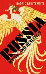 Russia: Myths and Realities Main цена и информация | Исторические книги | 220.lv