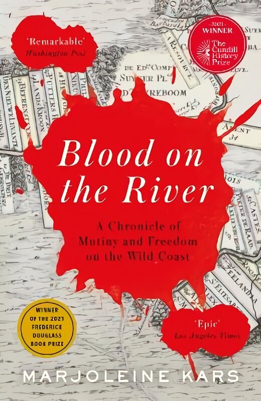 Blood on the River: A Chronicle of Mutiny and Freedom on the Wild Coast Main cena un informācija | Vēstures grāmatas | 220.lv