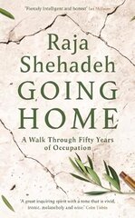 Going Home: A Walk Through Fifty Years of Occupation Main cena un informācija | Vēstures grāmatas | 220.lv