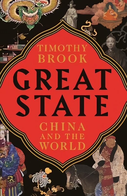 Great State: China and the World Main cena un informācija | Vēstures grāmatas | 220.lv
