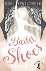 Ballet Shoes цена и информация | Книги для подростков  | 220.lv