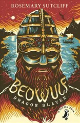 Beowulf, Dragonslayer cena un informācija | Grāmatas pusaudžiem un jauniešiem | 220.lv