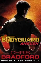 Bodyguard: Ambush (Book 3) 3rd edition, Book 3, Bodyguard: Ambush (Book 3) Ambush цена и информация | Книги для подростков и молодежи | 220.lv
