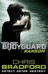 Bodyguard: Ransom (Book 2), 2, Bodyguard: Ransom (Book 2) Bodyguard: Ransom цена и информация | Книги для подростков  | 220.lv