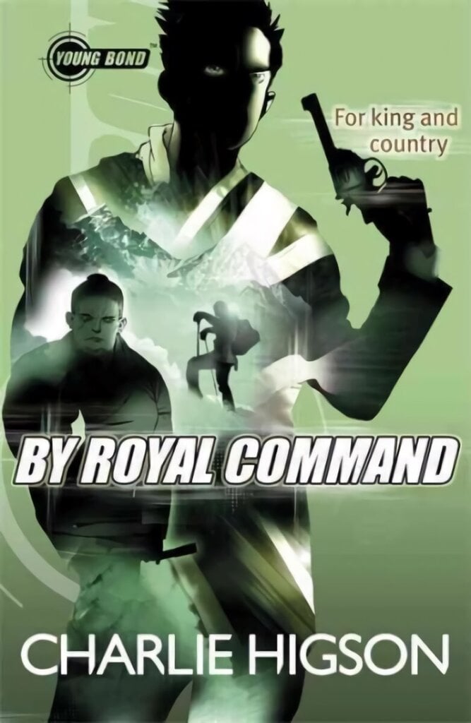 Young Bond: By Royal Command 5th edition цена и информация | Grāmatas pusaudžiem un jauniešiem | 220.lv