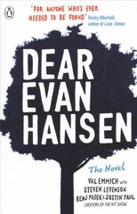 Dear Evan Hansen цена и информация | Книги для подростков и молодежи | 220.lv