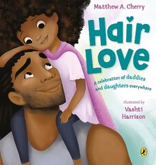 Hair Love: Based on the Oscar-Winning Short Film цена и информация | Книги для подростков и молодежи | 220.lv