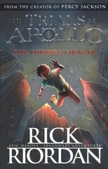 Hidden Oracle (The Trials of Apollo Book 1) цена и информация | Книги для подростков и молодежи | 220.lv