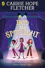 Into the Spotlight cena un informācija | Grāmatas pusaudžiem un jauniešiem | 220.lv