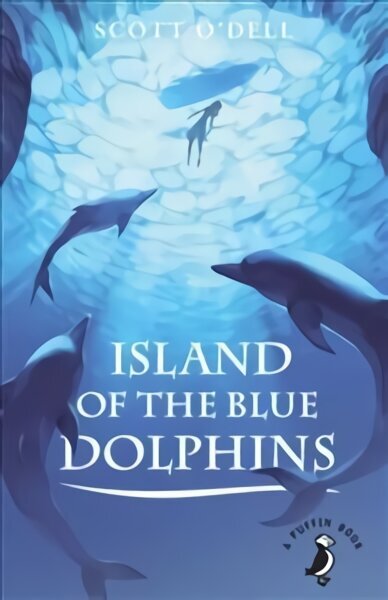 Island of the Blue Dolphins cena un informācija | Grāmatas pusaudžiem un jauniešiem | 220.lv