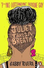 Juliet Takes a Breath cena un informācija | Grāmatas pusaudžiem un jauniešiem | 220.lv